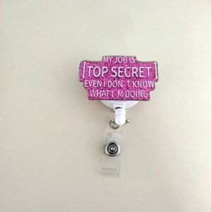 NEW Funny Top Secret Pink Glitter Badge Reel